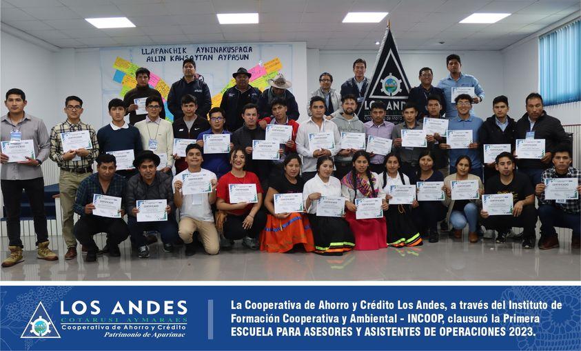 Cooperativa Los Andes clausura 1ra ESCUELA PARA ASESORES Y ASISTENTES DE OPERACIONES del 2023.